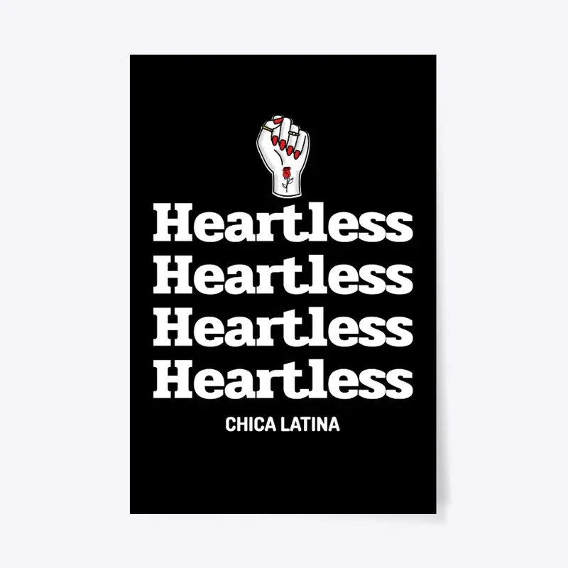 Heartless Chica Latina