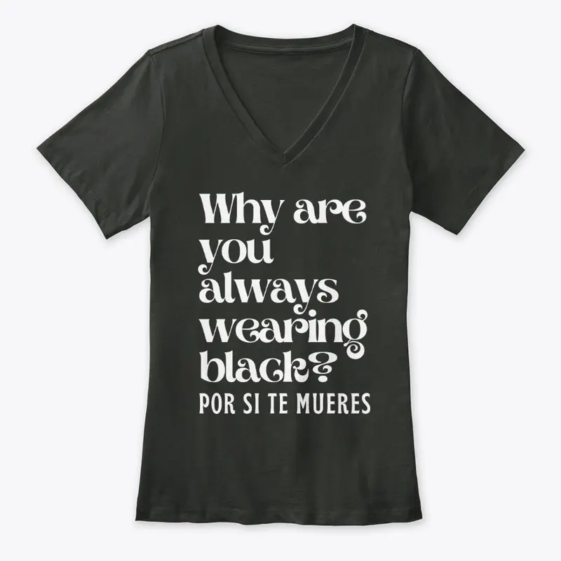 Why Are You Always Wearing Black?